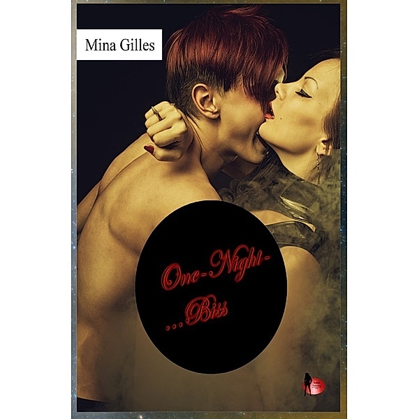 One-Night- ... Biss, Mina Gilles