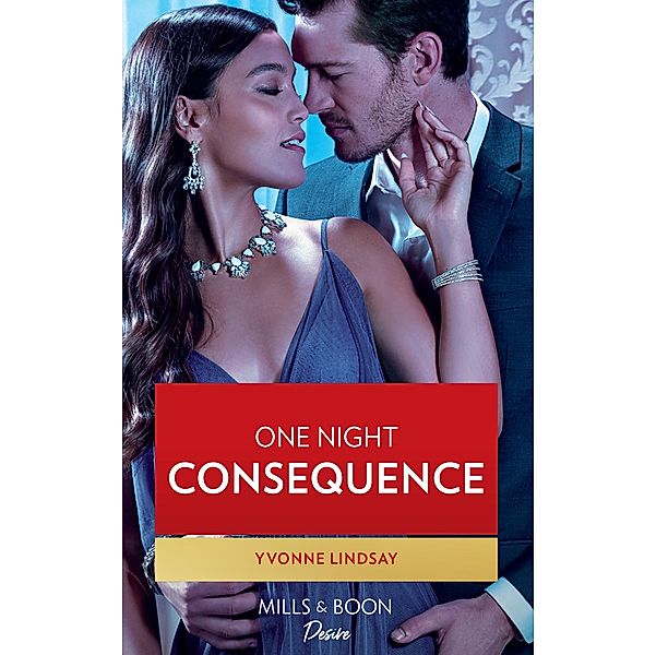 One Night Consequence / Clashing Birthrights Bd.4, Yvonne Lindsay