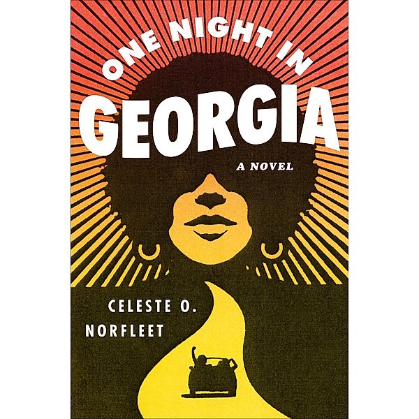 One Night in Georgia, Celeste O. Norfleet