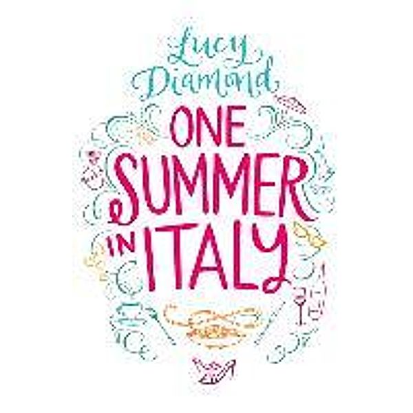 One Night in Italy, Lucy Diamond
