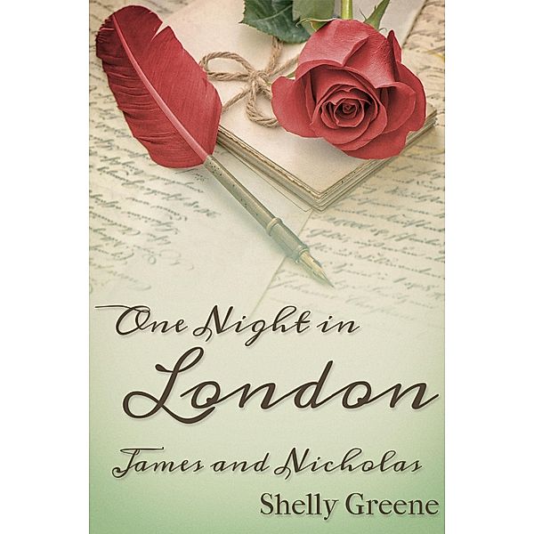 One Night in London: James and Nicholas, Shelly Greene