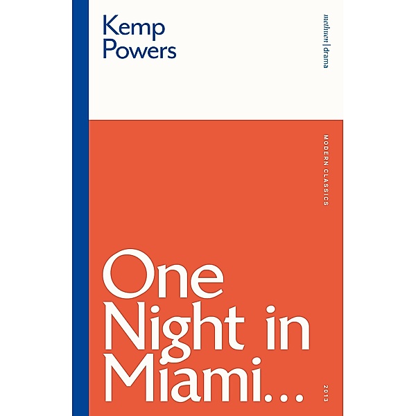 One Night in Miami... / Methuen Modern Classics, Kemp Powers