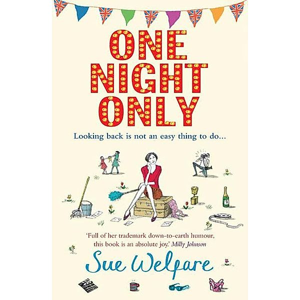 One Night Only, Sue Welfare