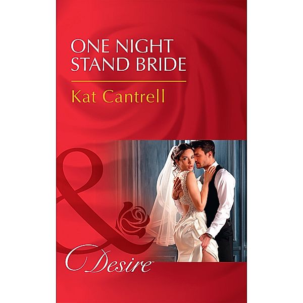 One Night Stand Bride / In Name Only Bd.2, Kat Cantrell