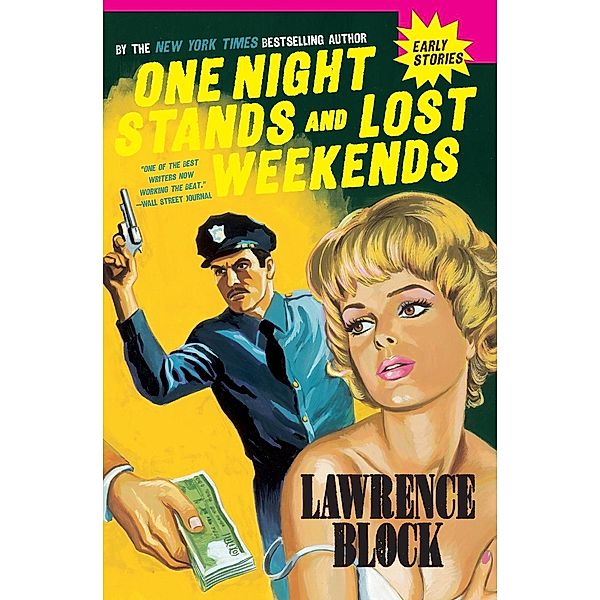 One Night Stands and Lost Weekends, Lawrence Block