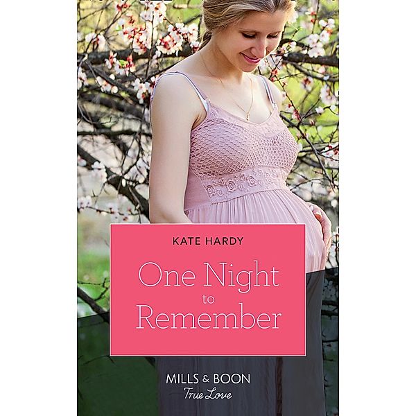 One Night To Remember (Mills & Boon True Love), Kate Hardy