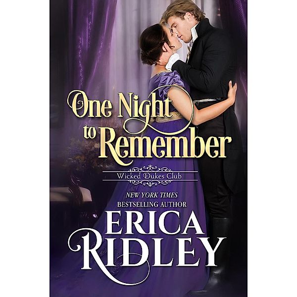 One Night to Remember (Wicked Dukes Club, #5), Erica Ridley