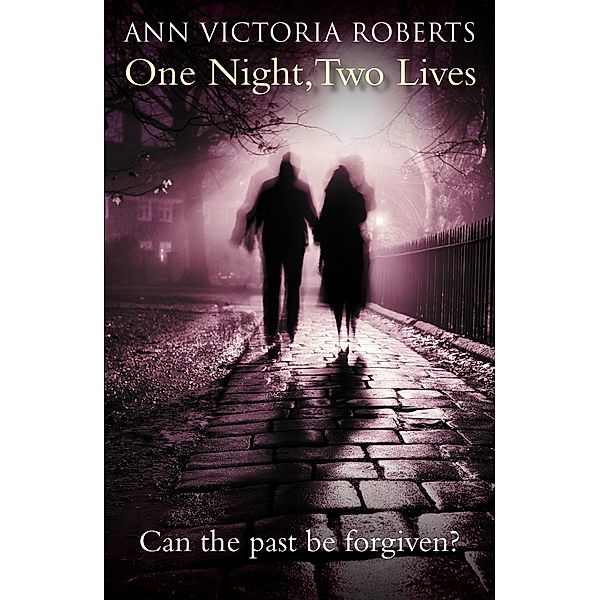 One Night, Two Lives, ANN VICTORIA ROBERTS