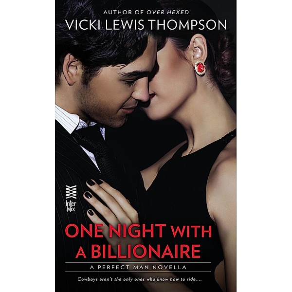 One Night With a Billionaire (Novella) / The Perfect Man Bd.1, Vicki Lewis Thompson