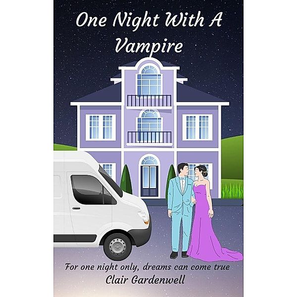 One Night With A Vampire, Clair Gardenwell