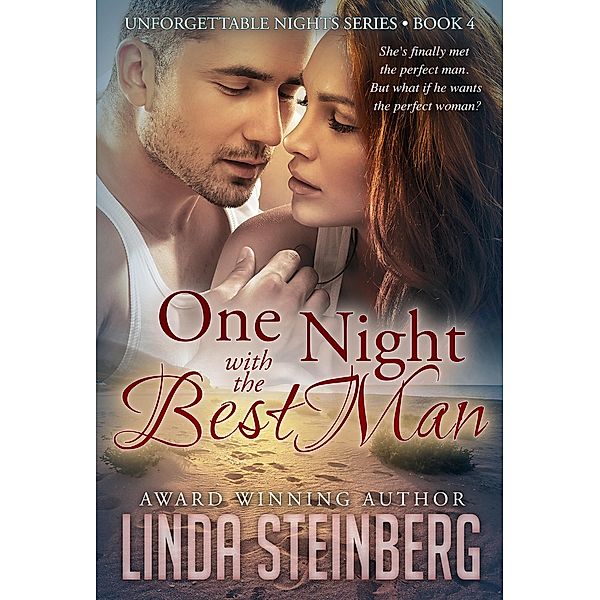 One Night with the Best Man (Unforgettable Nights, #4) / Unforgettable Nights, Linda Steinberg