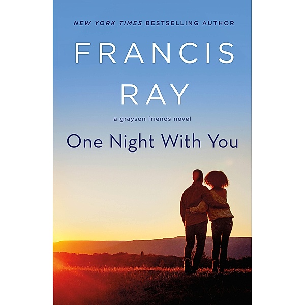 One Night With You / Grayson Friends Bd.3, Francis Ray