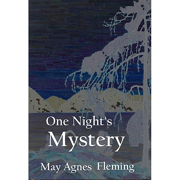 One Night's Mystery, May Agnes Fleming