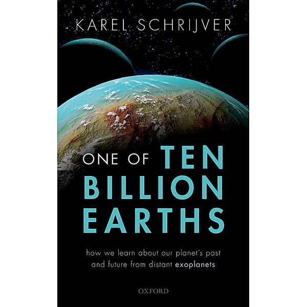 One of Ten Billion Earths, Karel Schrijver