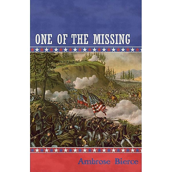 One of the Missing, Ambrose Bierce
