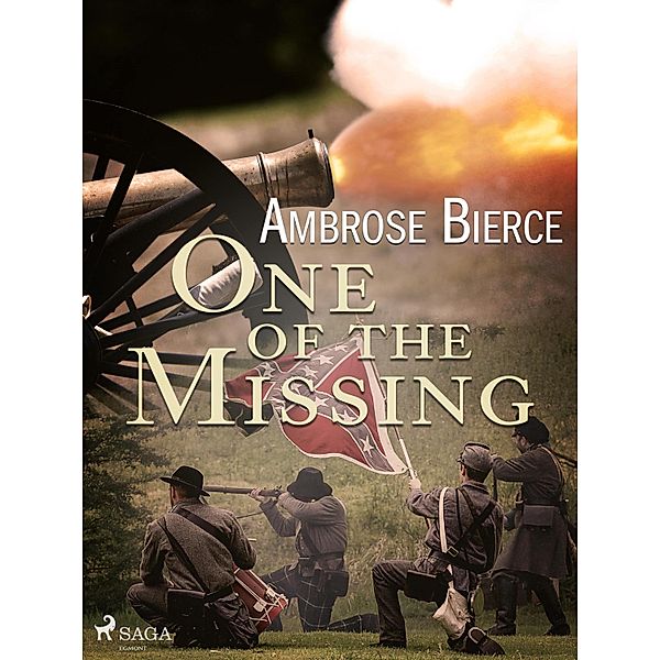 One of the Missing, Ambrose Bierce