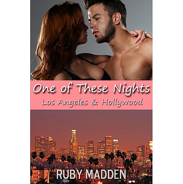 One of These Nights (West Coast Erotica, #5) / West Coast Erotica, Ruby Madden