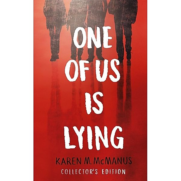 One Of Us Is Lying, Karen M. McManus