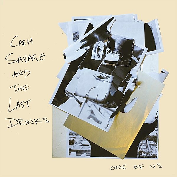 One Of Us (Vinyl), Cash Savage And The Last Drinks