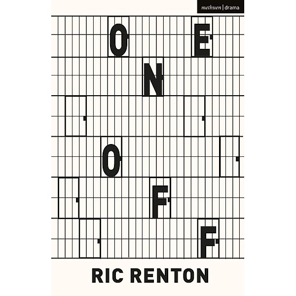 One Off / Modern Plays, Ric Renton