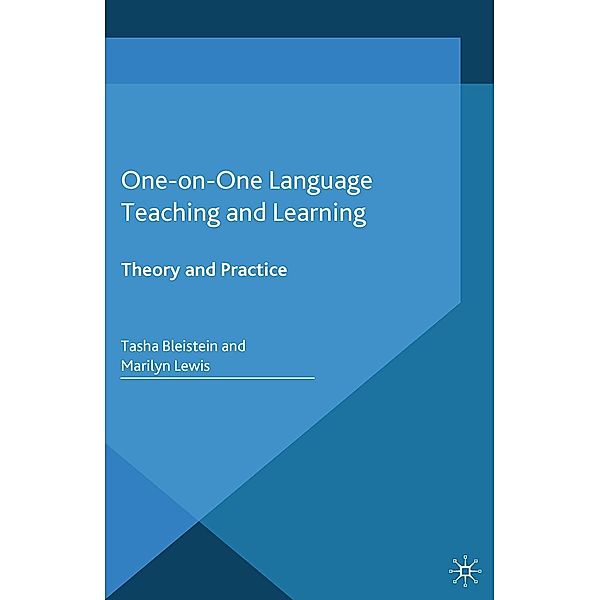 One-on-One Language Teaching and Learning / New Language Learning and Teaching Environments, T. Bleistein, M. Lewis