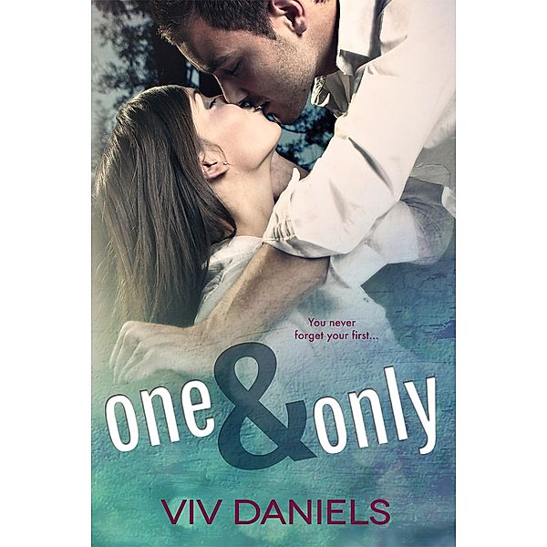 One & Only (Canton, #1) / Canton, Viv Daniels