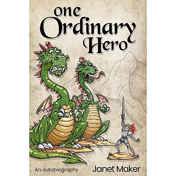 One Ordinary Hero, Janet Maker