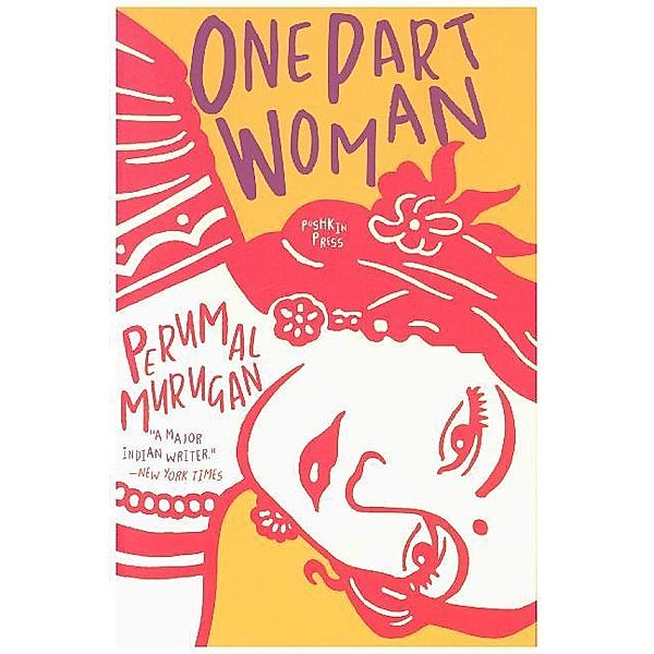 One Part Woman, Perumal Murugan