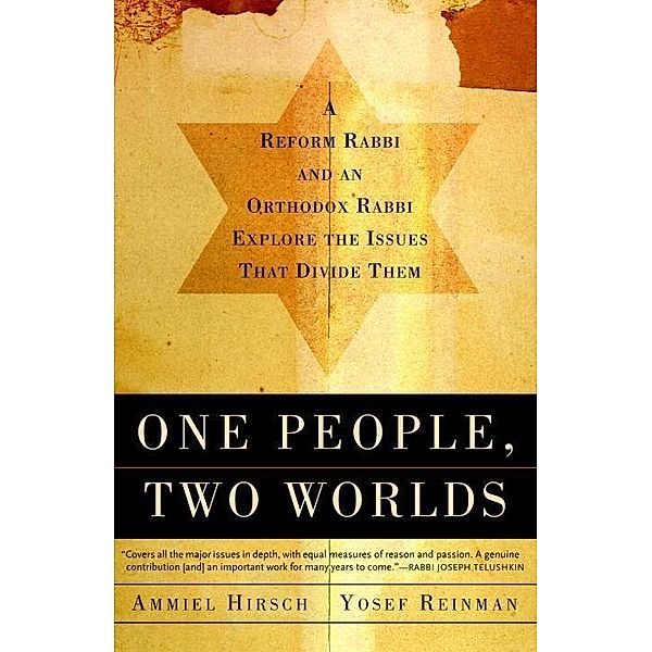 One People, Two Worlds, Ammiel Hirsch, Yaakov Yosef Reinman