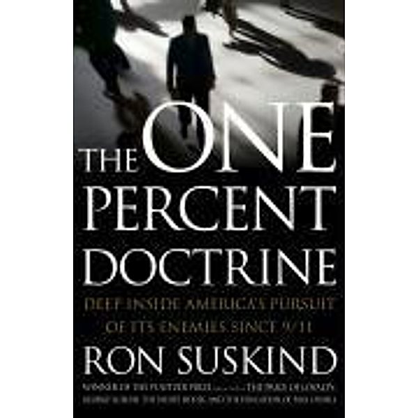 One Percent Doctrine, Ron Suskind