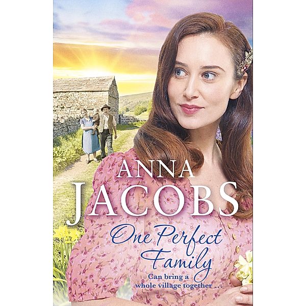 One Perfect Family / Ellindale Series, Anna Jacobs