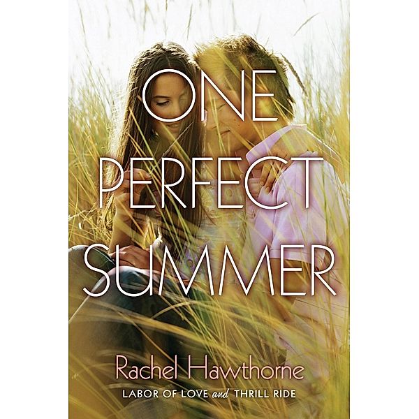 One Perfect Summer, Rachel Hawthorne