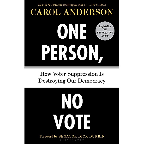 One Person, No Vote, Carol Anderson