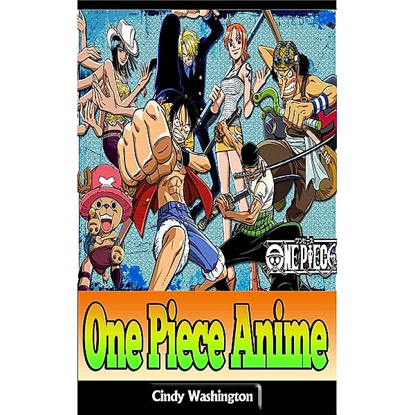 One Piece Anime, Cindy Washington