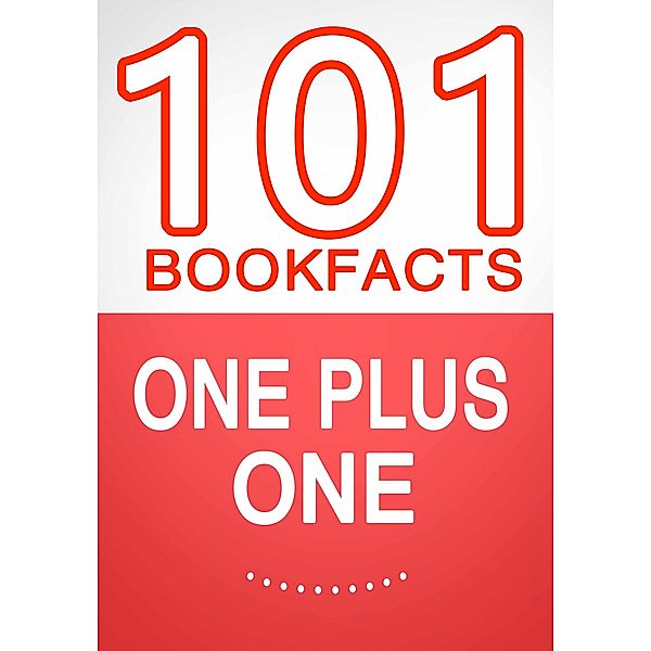 One Plus One - 101 Amazing Facts You Didn't Know, G. Whiz
