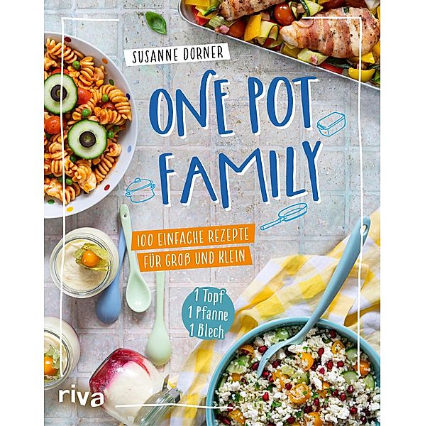 One Pot Family, Susanne Dorner