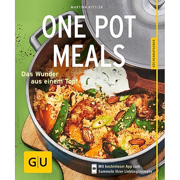 One Pot Meals / GU KüchenRatgeber, Martina Kittler