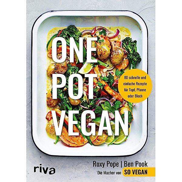 One Pot vegan, Roxy Pope, Ben Pook