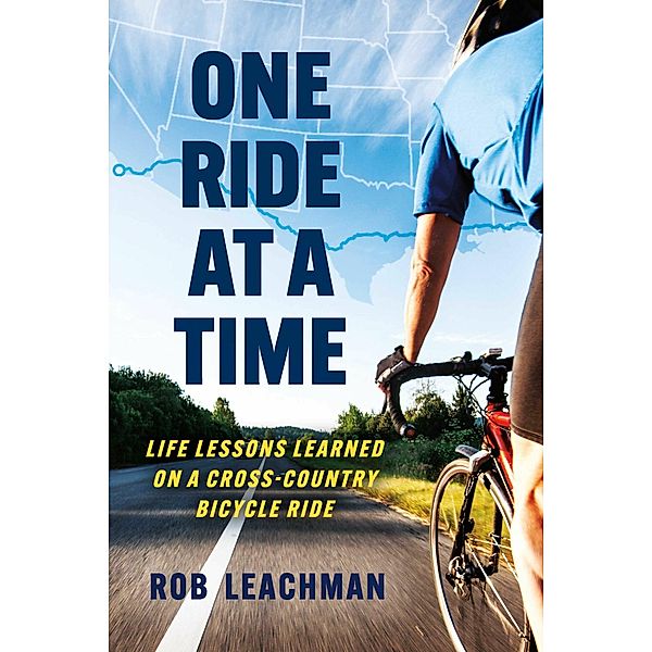 One Ride at a Time, Rob Leachman