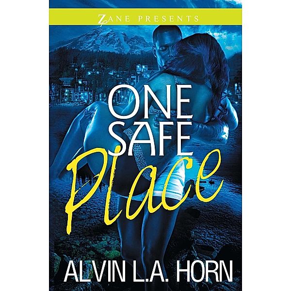 One Safe Place, Alvin L. A. Horn