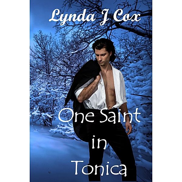 One Saint in Tonica (Grooms of Tonica, #3) / Grooms of Tonica, Lynda J Cox