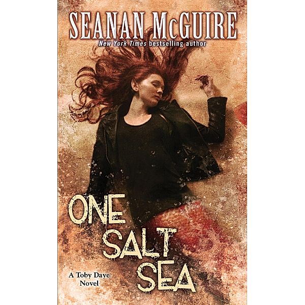 One Salt Sea (Toby Daye Book 5) / Toby Daye Bd.5, Seanan McGuire