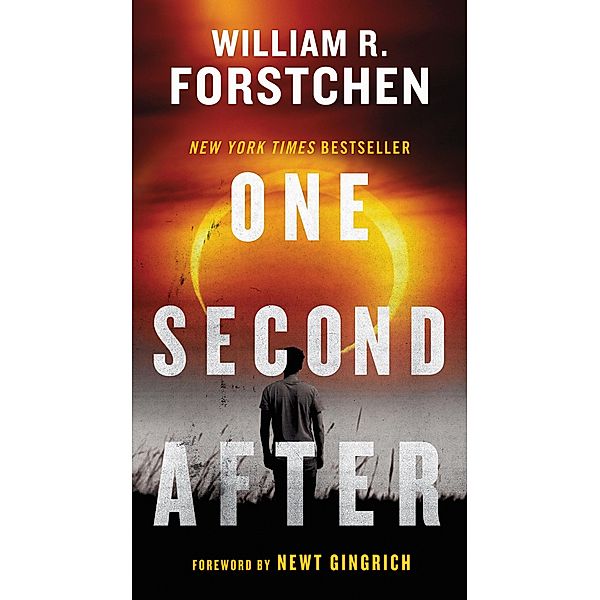 One Second After, William R. Forstchen