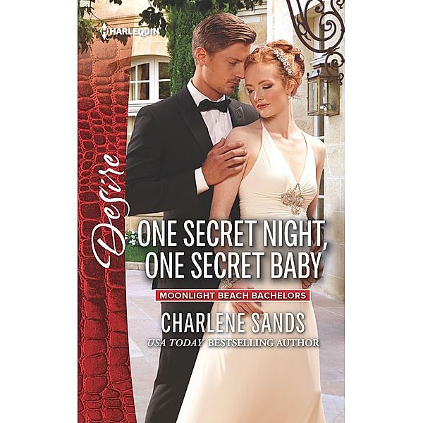 One Secret Night, One Secret Baby / Moonlight Beach Bachelors Bd.3, Charlene Sands