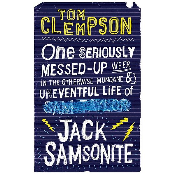 One Seriously Messed-Up Week / Jack Samsonite Bd.1, Tom Clempson