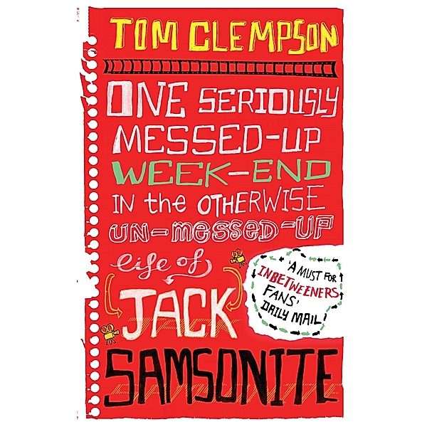One Seriously Messed-Up Weekend / Jack Samsonite Bd.2, Tom Clempson