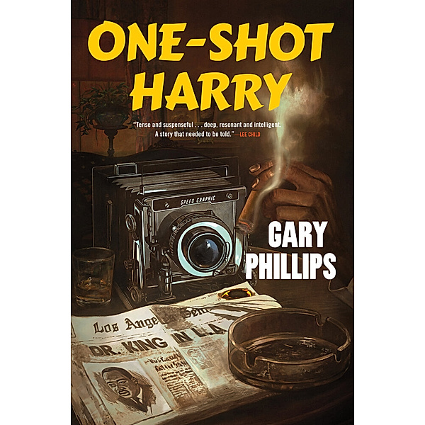 One-Shot Harry, Gary Phillips