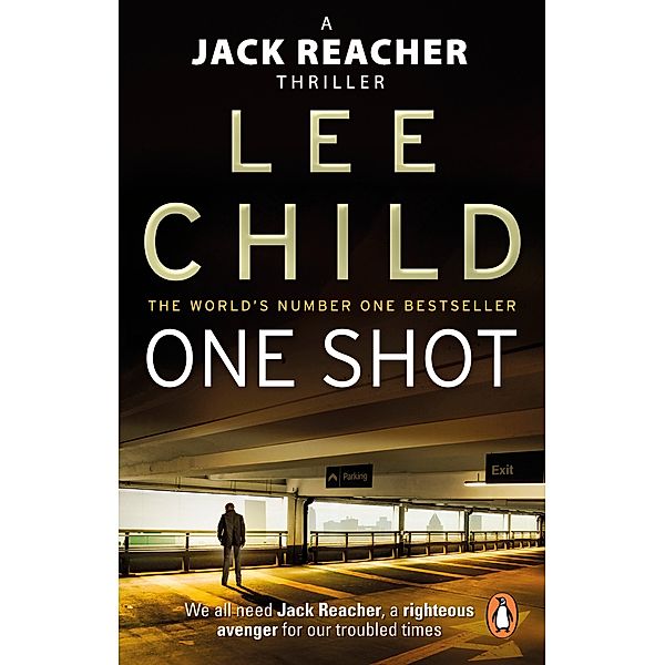 One Shot / Jack Reacher Bd.9, Lee Child