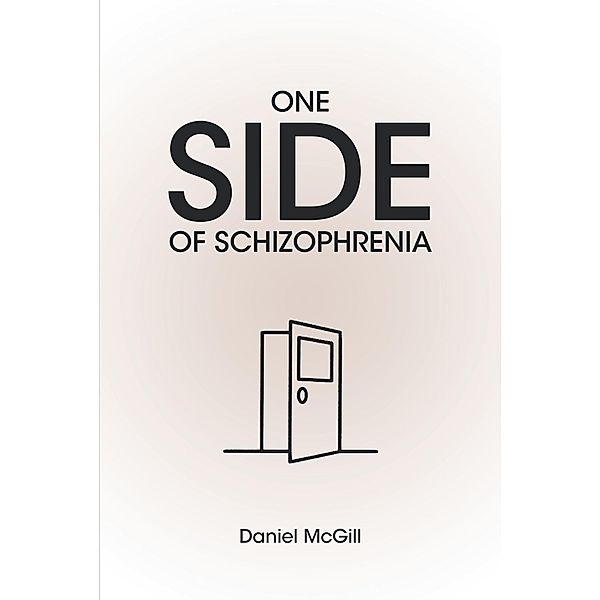 One Side of Schizophrenia, Daniel McGill