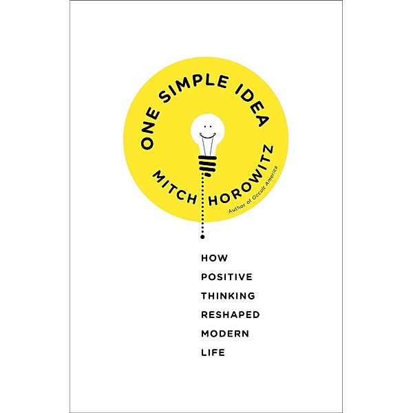 One Simple Idea, Mitch Horowitz